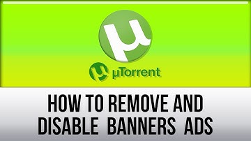 UTorrent - How To Remove Disable Banner Ads From (Update 2015)