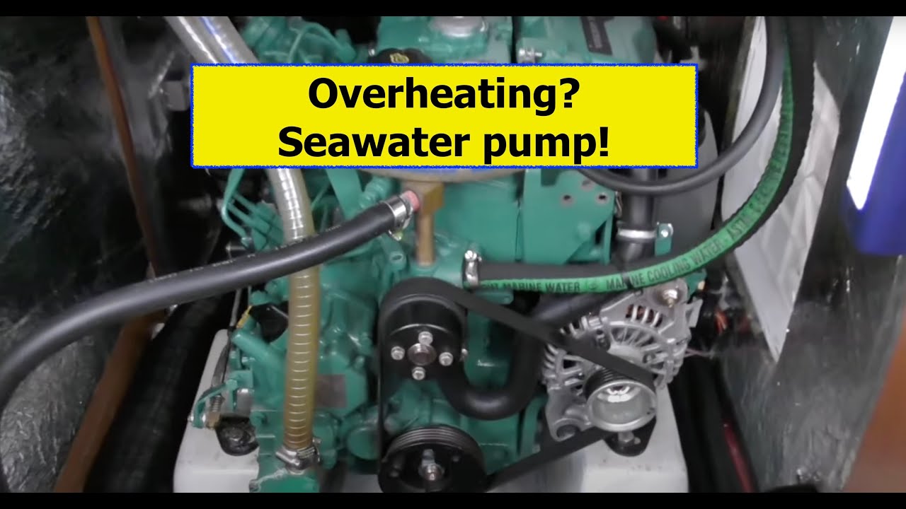 Overheating? Seawater pump! Raw water pump. Boat work!