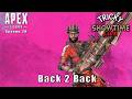 🔥 Apex Legends Live: Back 2 Back Big Gun Warrior 🎮💥