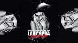 Lady Gaga - Bloody Mary (Disco Fries x Clinton Sparks Remix)