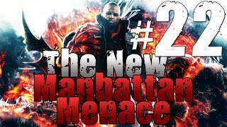 [22] The New Manhattan Menace (Prototype 2 w/ GaLm)