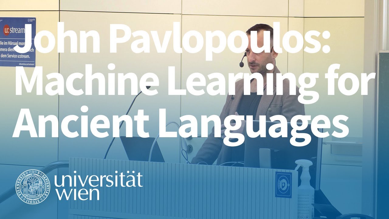 John Pavlopoulos: Machine Learning for Ancient Languages