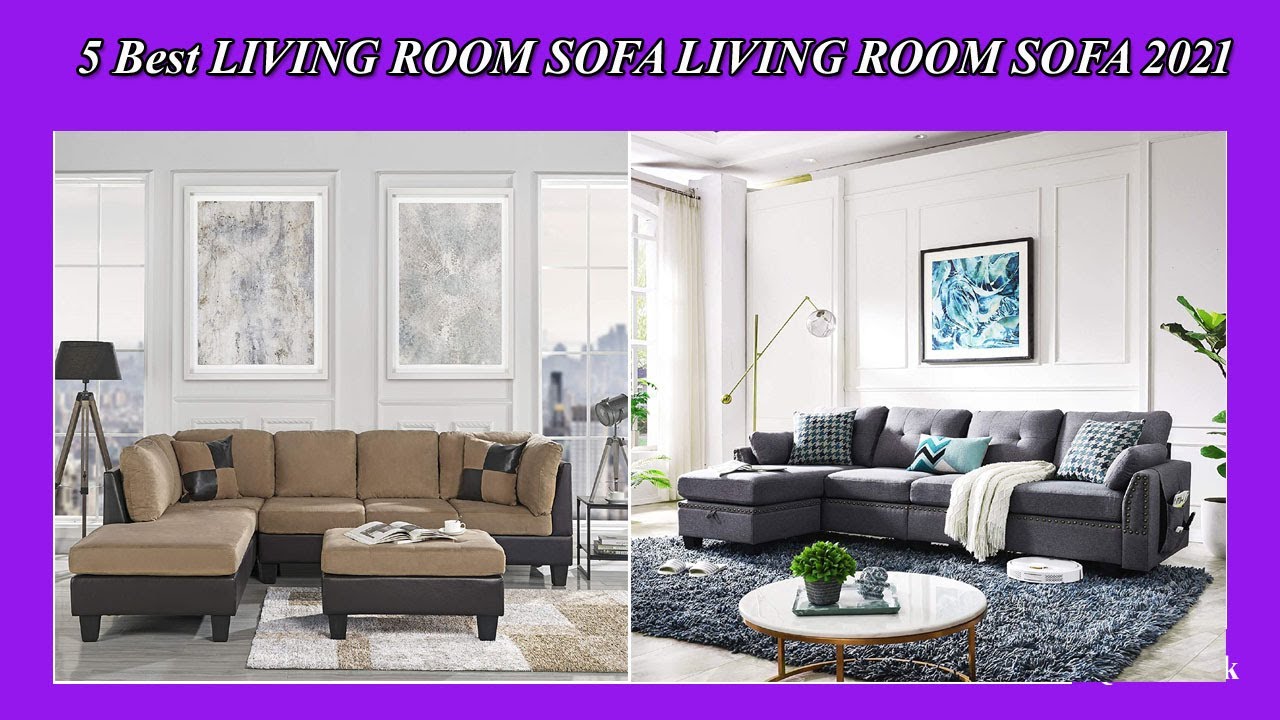 5 Best LIVING ROOM SOFA LIVING ROOM SOFA 2021 YouTube