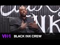 Black Ink Crew | Does Puma & Ceaser's Beef Continue? | VH1