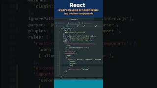 React | imports grouping of node_modules and components #coderepository #reactjs #programming