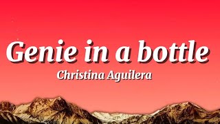 Christina Aguilera - Genie In a Bottle (Lyrics)