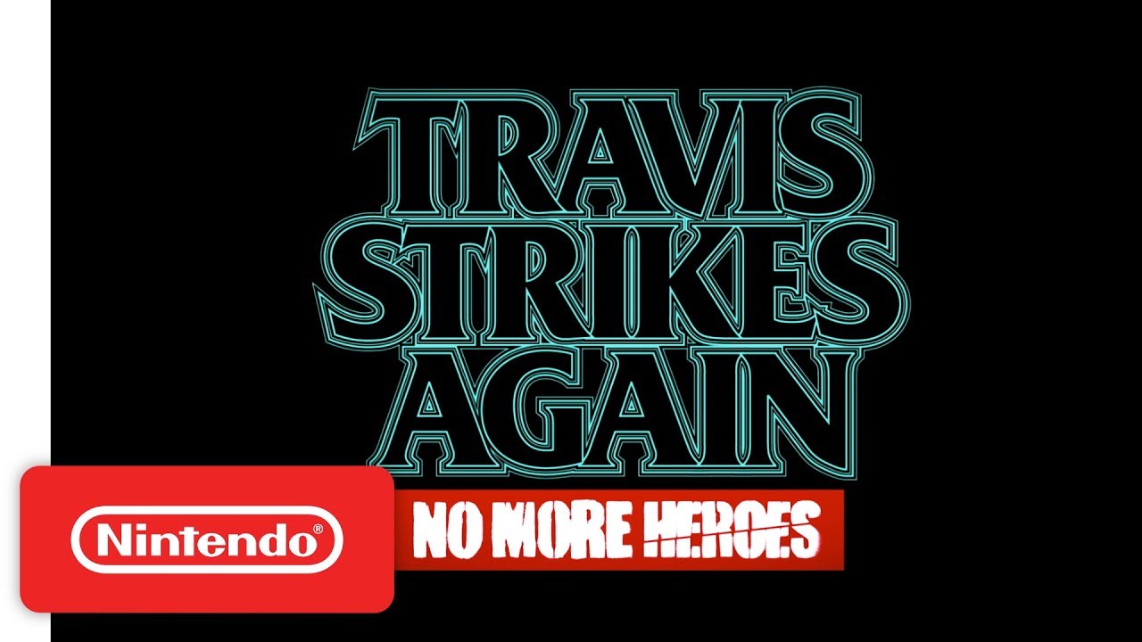 Travis Strikes Again: PAX West Trailer - Nintendo Switch