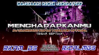 Mengharapkanmu - DJ SLOWBASS KOPLO THAILAND OFFICIAL||BassGlerrr Horeg Music