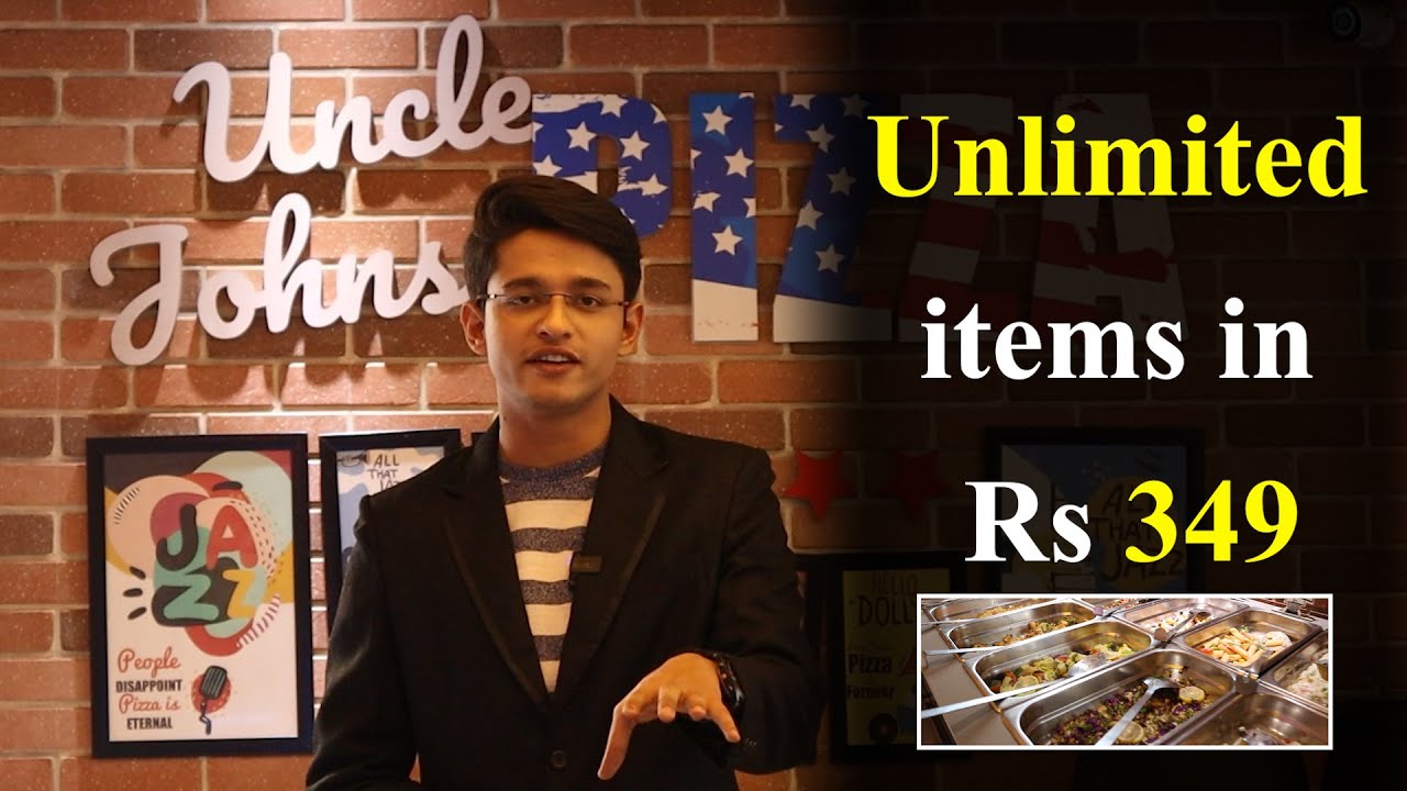 Unlimited 34 items in Rs. 349। Uncle John's Pizza। Vaishali YouTube