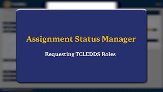 Assignment Status Manager - TCLEDDS