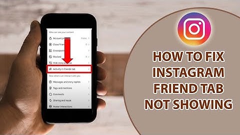 How to Fix Instagram Friend Activity Missing 2025 | Instagram Friend Tab Not Showing | Instagram