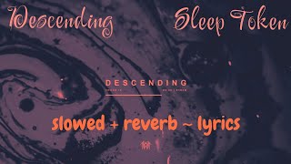 Famous [𝙨𝙡𝙤𝙬𝙚𝙙+𝙧𝙚𝙫𝙚𝙧𝙗] Descending - Sleep Token (𝙡𝙮𝙧𝙞𝙘𝙨) Profile