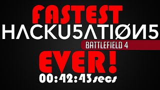 FASTEST HACKUSATIONS EVER!! 00:42:43 Seconds | Battlefield 4