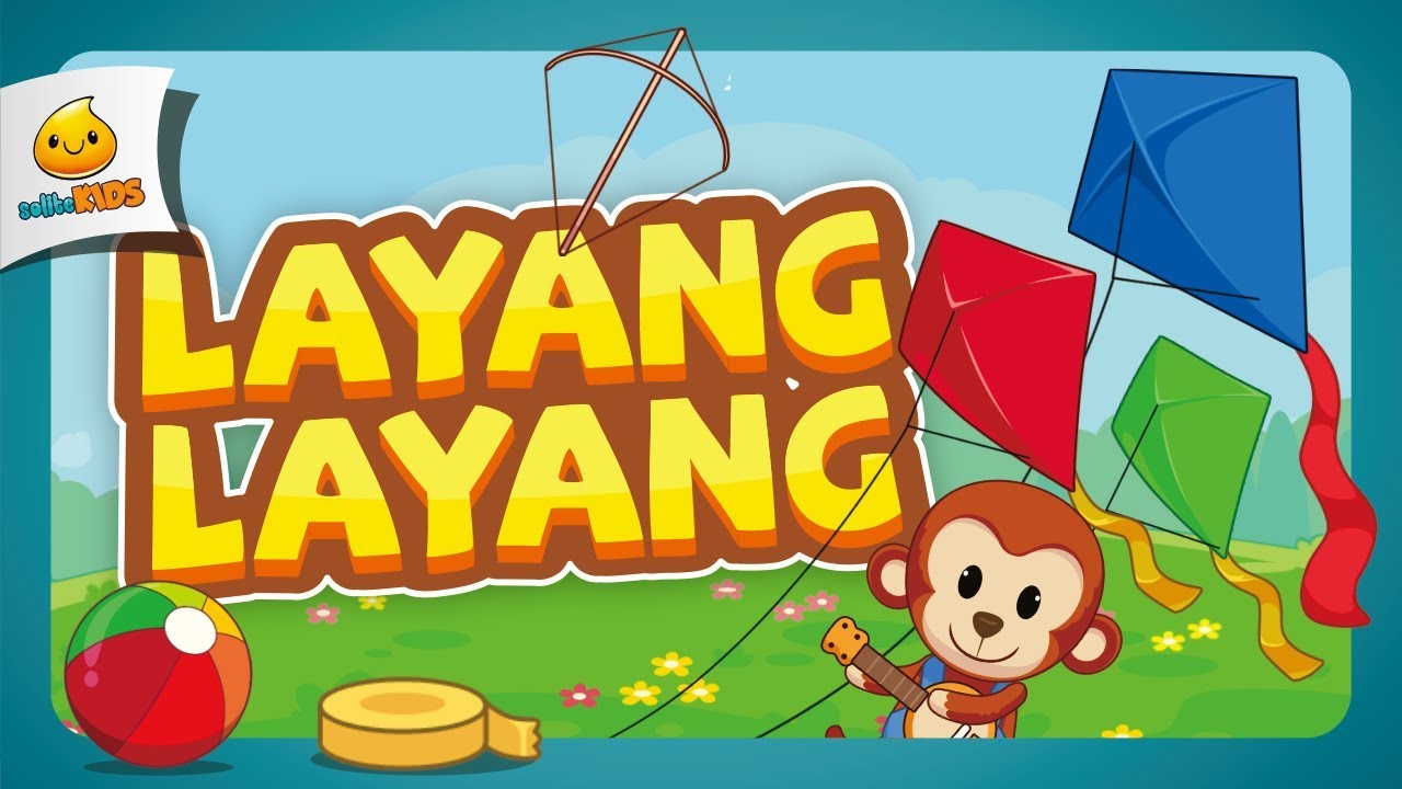 Layang - Layang | Lagu Anak Indonesia