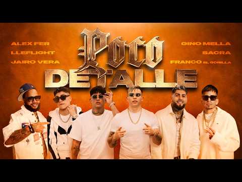 Jairo Vera - POCO DETALLE Ft Lleflight, Franco El Gorilla, Gino Mella, Alex Fer, Sacra (Music Video)
