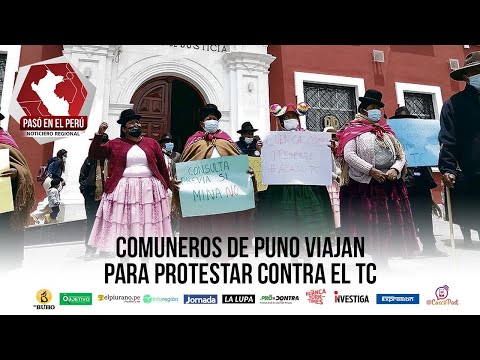 Comuneros de Puno viajan para protestar contra el TC | Pasó en el Perú - 29 abril 2022