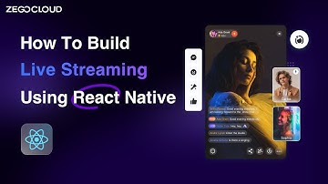 Tutorial | How to build live streaming using React Native in 10 mins with ZEGOCLOUD