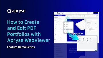 How to Create and Edit PDF Portfolios with Apryse WebViewer: Feature Demo Series