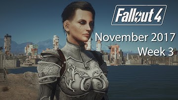 Best Mods of Week 3 November 2017 - Fallout 4 Mod Review PC