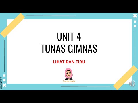 UNIT 4 TUNAS GIMNAS