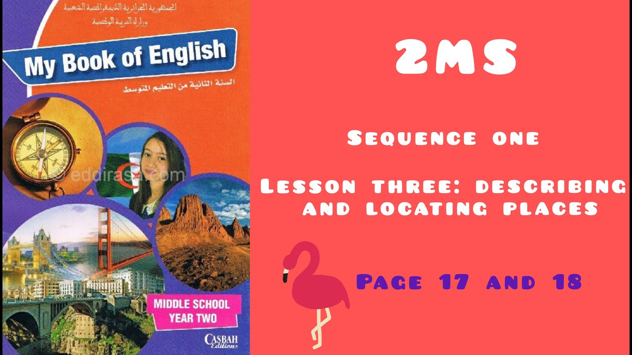 حل تمارين الكتاب المدرسي  الخاصة                بدرس:Describing and locating places           2MS