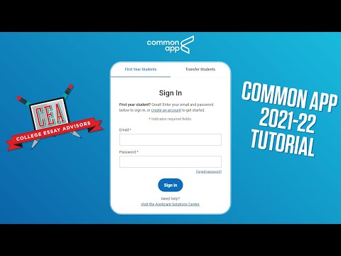 How to Guide to the Common Application (2021-2022) | Tutorial