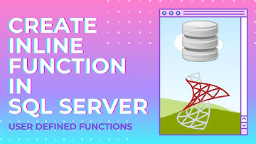 Create Inline Table Valued Function in SQL Server