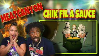 MeatCanyon - Chik Fil A Sauce | REACTION