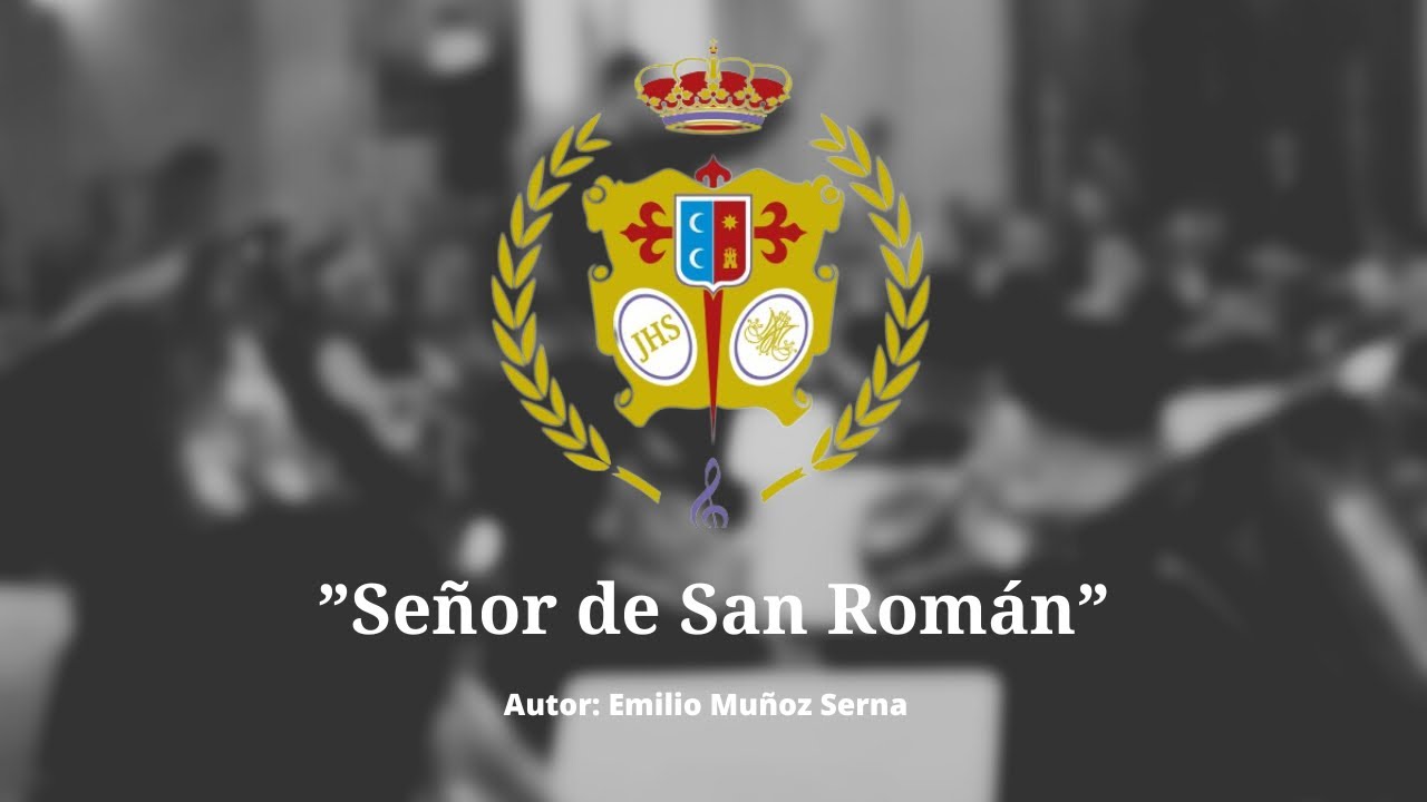 Señor De San Román - Agrupación Musical Ntro. Padre Jesús Nazareno (Campo de Criptana)
