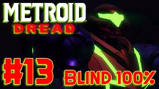 Item Maintenance | Metroid Dread - Blind 100%