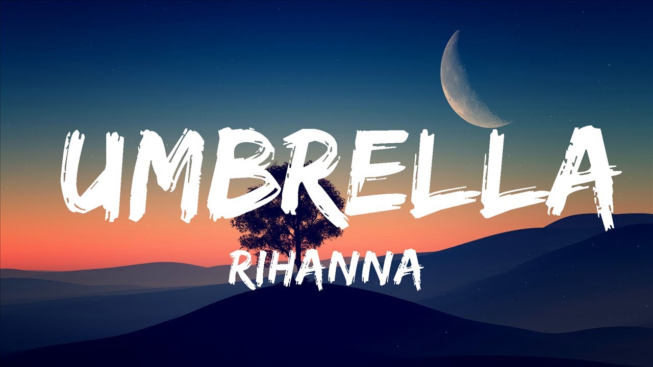 Rihanna - Umbrella (Lyrics) Lyrics Vibes - YouTube