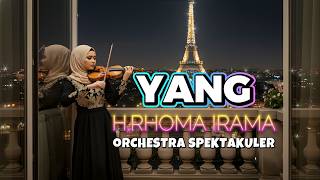 Download Lagu YANG – Ciptaan H. Rhoma Irama | Versi Orkestra Megah AI– Cover Symphoni Harmoni MP3