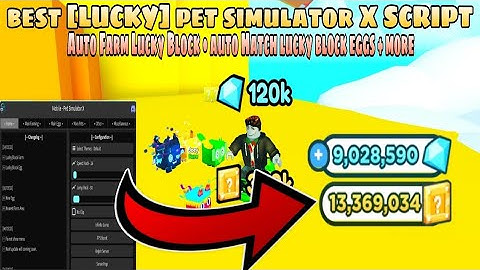 New BEST [LUCKY❓] Pet Simulator X Script | Auto Farm Lucky Blocks | Auto Hatch Lucky Block Eggs