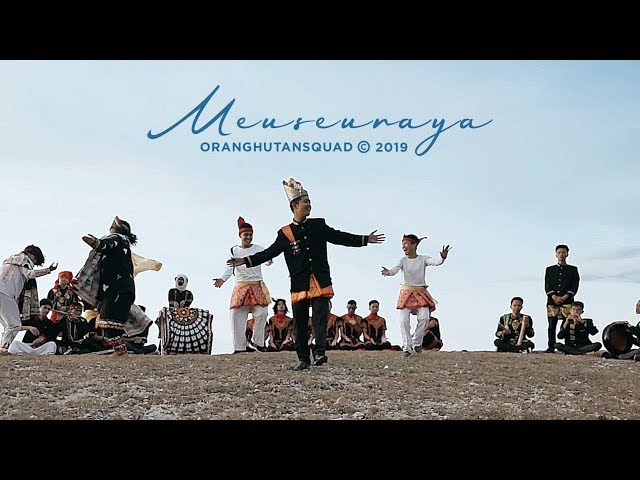 ORANGHUTAN SQUAD - MEUSEURAYA (Official Music Video) class=