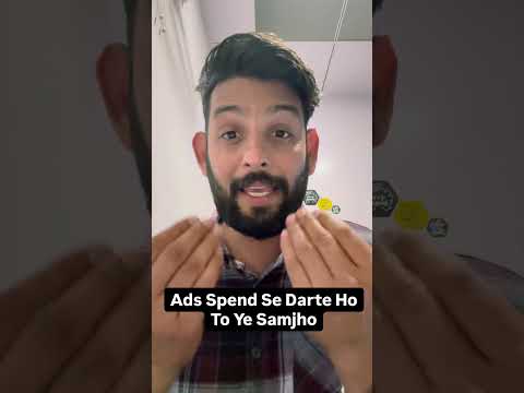 Ads Spend Se Darte Ho To Ye Samjho