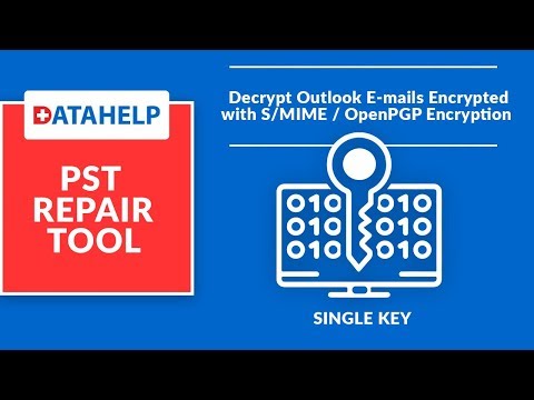 Decrypt Outlook Emails Encrypted with S/MIME or OpenPGP Encryption | Single Key