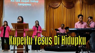 Kuperlu Yesus Di Hidupku (Ibadah Raya Rock Ministry Tabanan)