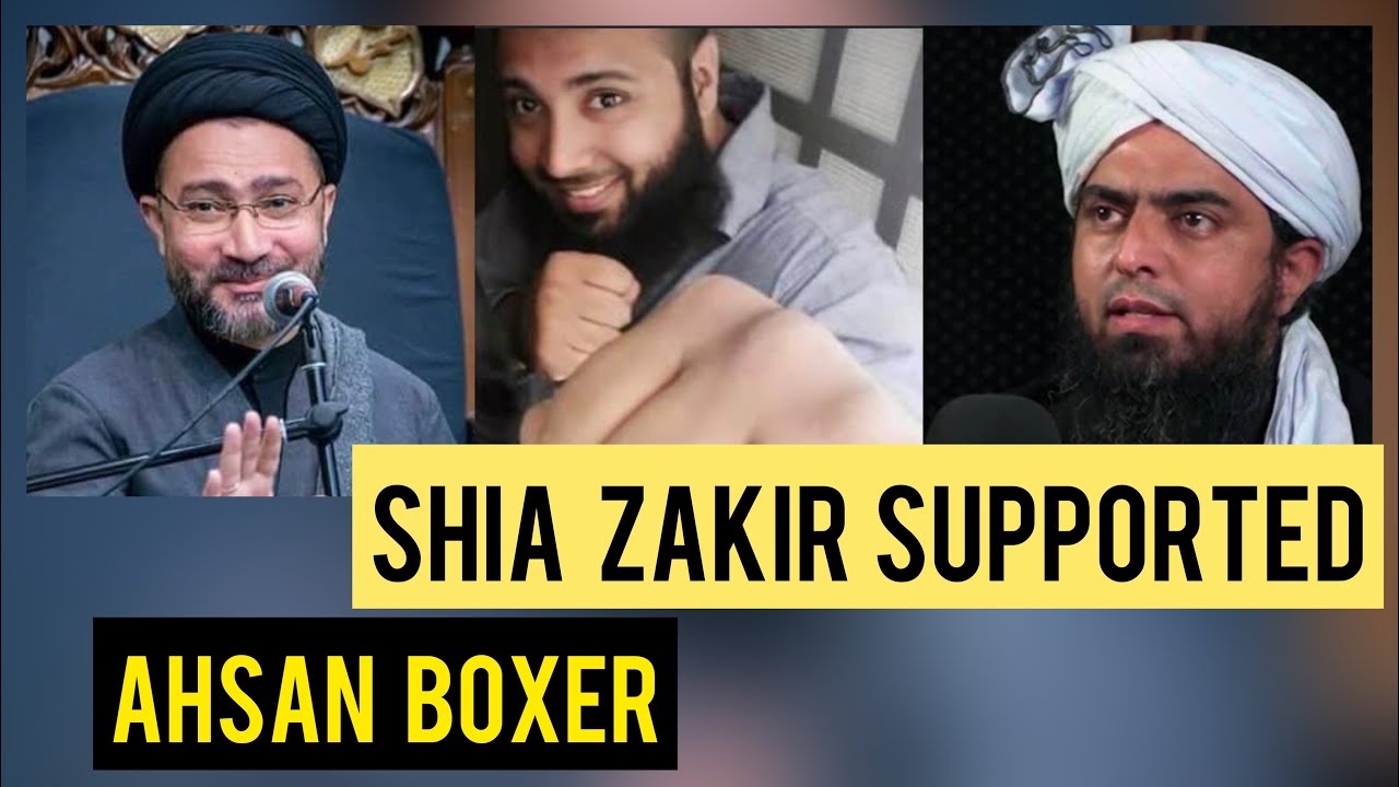 Shia Zakir Supported Ahsan Boxer | Engineer Muhammad Ali Mirza is using ...