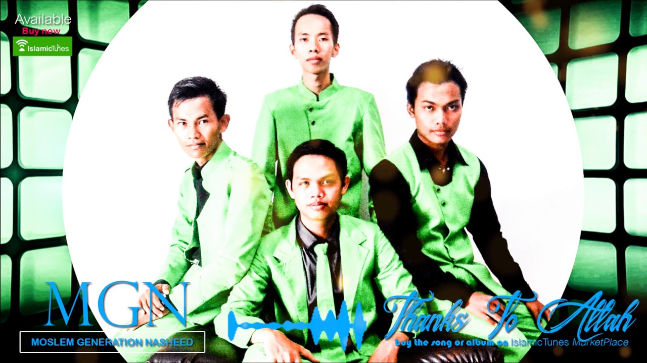 IslamicTunesTV | Thanks To Allah - MGN - YouTube