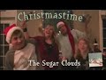 Christmastime remix  music  the sugar clouds