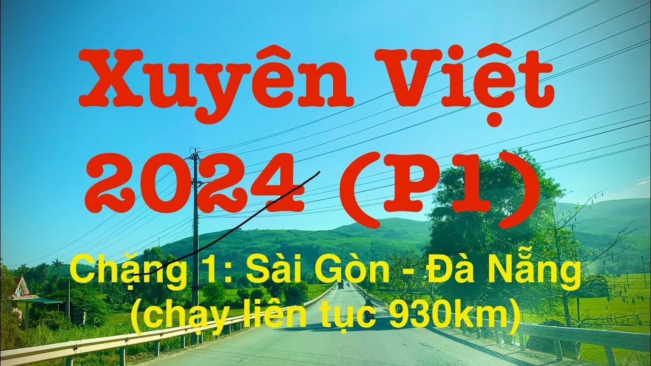 Hành trình xuyên Việt 1 mình || Chặng 1: Sài Gòn - Đà Nẵng (930 km) #kiasonetxuyenviet