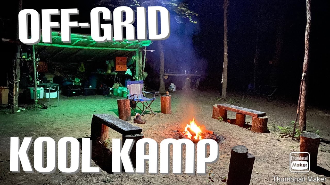 Off Grid Kool Kamp - Some Bushcraft, Tech, and Innovation