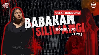 TERUNGKAP! SOSOK MENGERIKAN SELAIN HANTU UCI DI BABAKAN SILIWANGI - GELAP BANDUNG EPS. 2