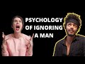 The Psychology of Ignoring a Woman