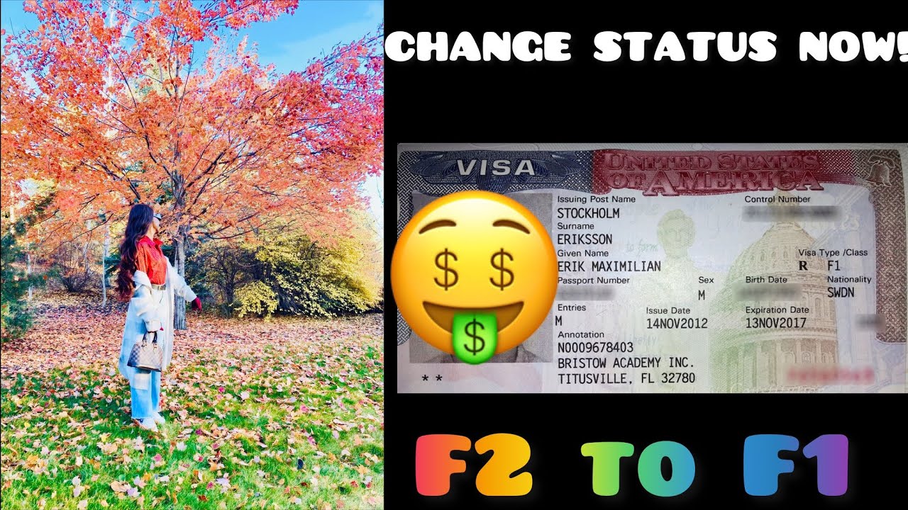 CHANGE VISA STATUS TO F1 STUDENT VISA WHILE IN USA