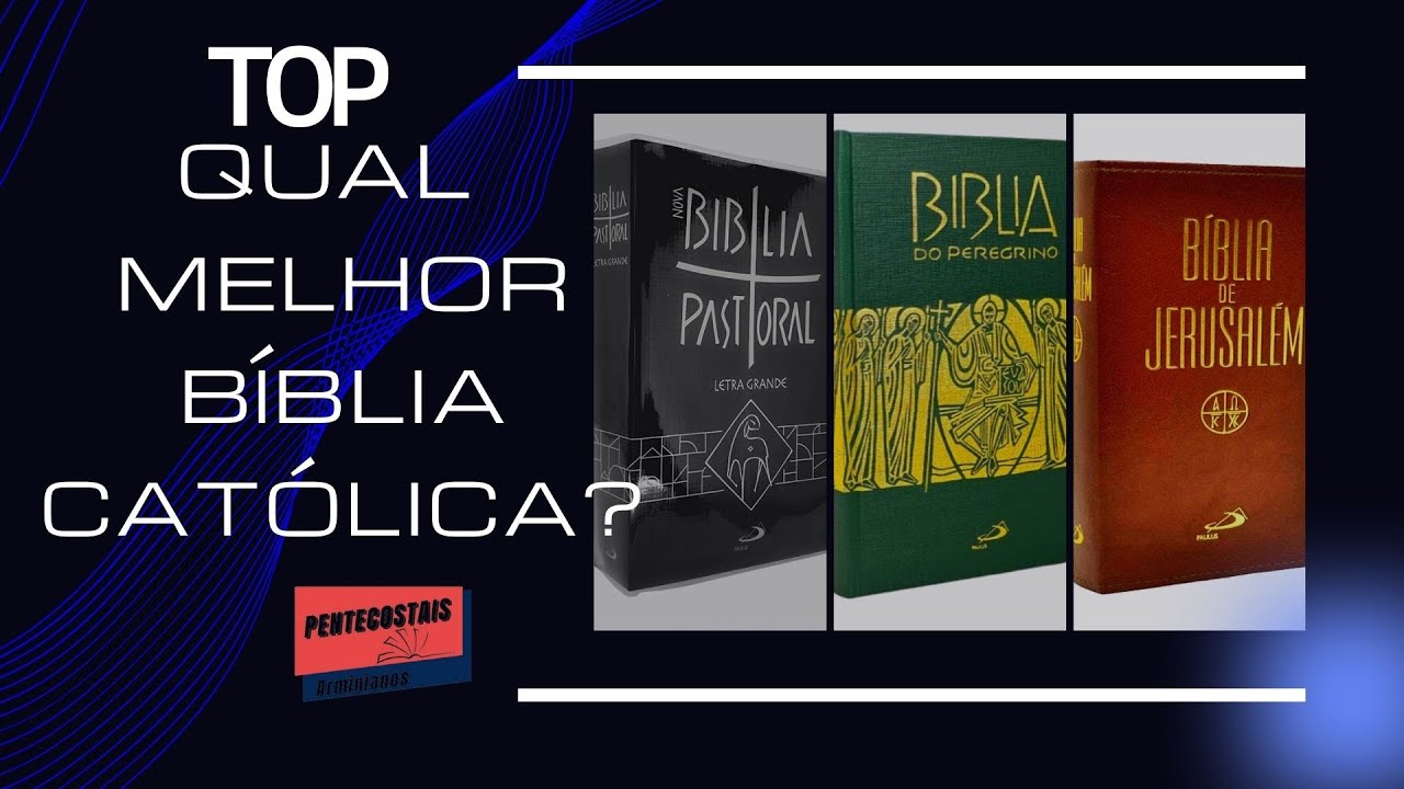 Qual a melhor Bíblia Católica? - YouTube