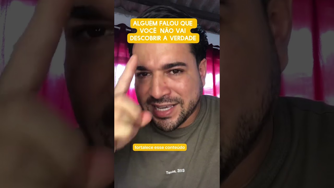 Alguém falou que você não iria descobrir a verdade 