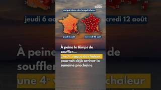 Vers une 4e vague de chaleur et 5e canicule