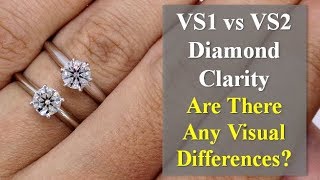VS1 versus VS2 Diamond Engagement Ring Comparison