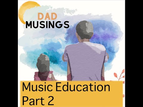 Music Education (Part 2) - Finding the right teacher | Podcast Ep. 5